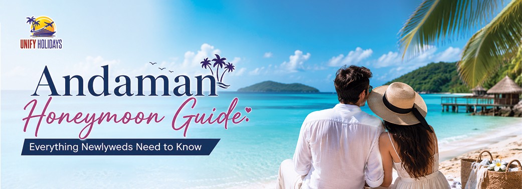 Andaman Honeymoon Guide