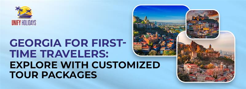 Customized Georgia Tour Packages for Travelers